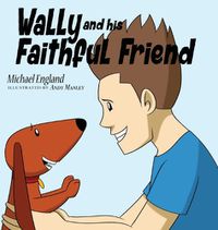 Cover image for Wally and his Faithful Friend