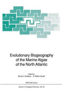 Cover image for Evolutionary Biogeography of the Marine Algae of the North Atlantic