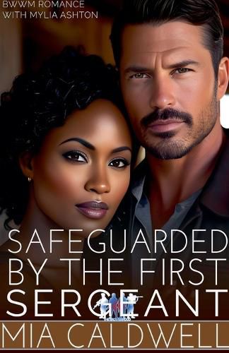 Cover image for Safeguarded By The First Sergeant