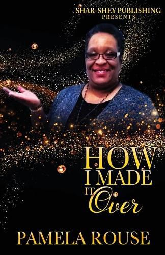 Cover image for How I Made It Over