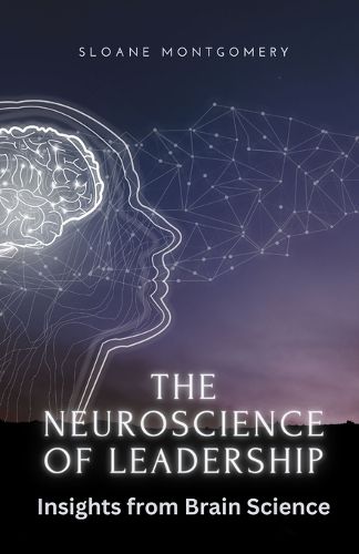 Cover image for The Neuroscience of Leadership