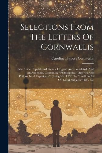 Selections From The Letters Of Cornwallis