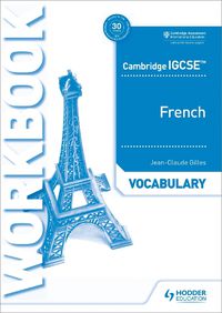 Cover image for Cambridge IGCSE (TM) French Vocabulary Workbook