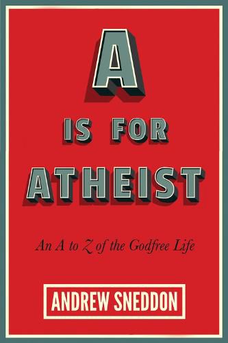 A Is for Atheist