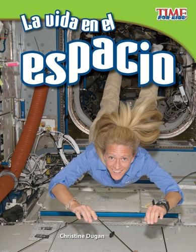 Cover image for La vida en el espacio (Living in Space) (Spanish Version)