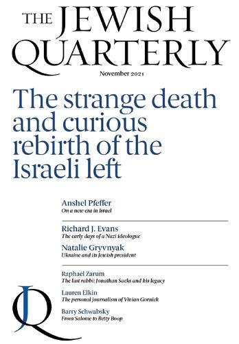 Cover image for The Strange Death and Curious Rebirth of the Israeli Left