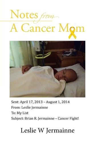Cover image for Notes From A Cancer Mom