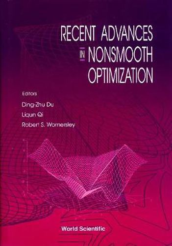 Recent Advances In Nonsmooth Optimization