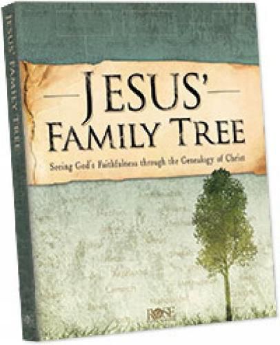 Jesus' Family Tree: Seeing God's Faithfulness in the Genealogy of Christ