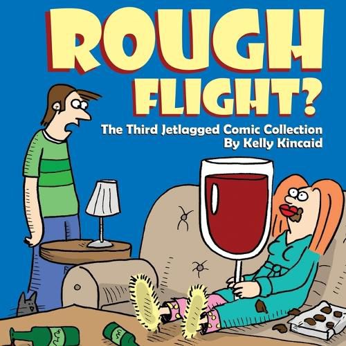 Cover image for Rough Flight? The Third Jetlagged Comic Collection