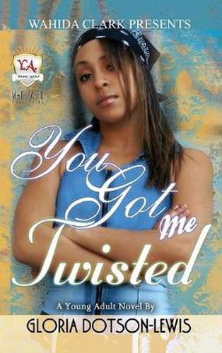 Cover image for You Got Me Twisted