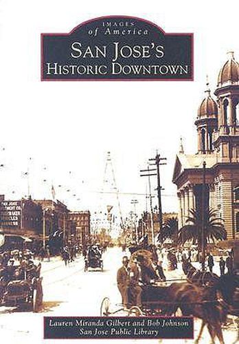 Cover image for San Jose's Historic Downtown