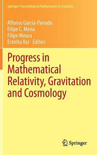 Cover image for Progress in Mathematical Relativity, Gravitation and Cosmology: Proceedings of the Spanish Relativity Meeting ERE2012, University of Minho, Guimaraes, Portugal, September 3-7, 2012