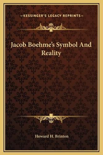 Cover image for Jacob Boehme's Symbol and Reality