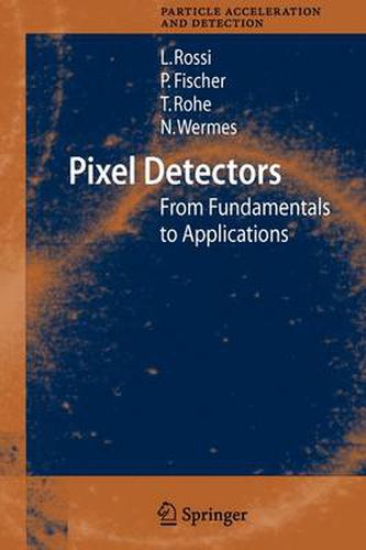 Cover image for Pixel Detectors: From Fundamentals to Applications