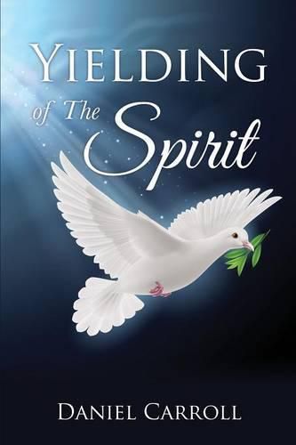 Cover image for Yielding Of The Spirit