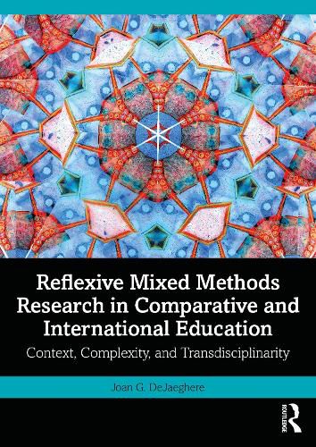 Cover image for Reflexive Mixed Methods Research in Comparative and International Education