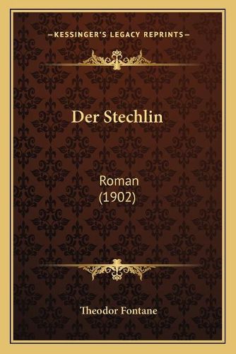 Cover image for Der Stechlin: Roman (1902)