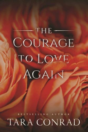 Cover image for The Courage to Love Again