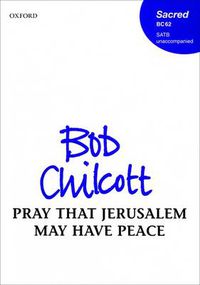 Cover image for Pray that Jerusalem may have peace