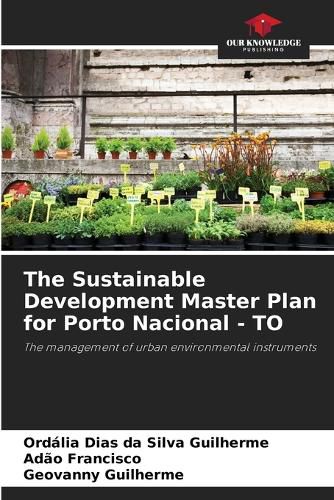 Cover image for The Sustainable Development Master Plan for Porto Nacional - TO