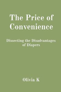 Cover image for The Price of Convenience