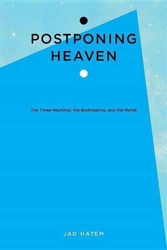 Cover image for Postponing Heaven