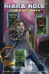 Cover image for Kiara Kole And The Key Of Truth