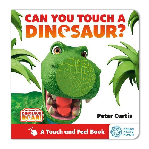 Cover image for The World of Dinosaur Roar!: Can You Touch a Dinosaur?