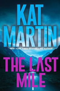 Cover image for The Last Mile: An Action Packed Novel of Suspense