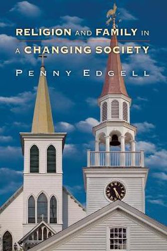 Cover image for Religion and Family in a Changing Society