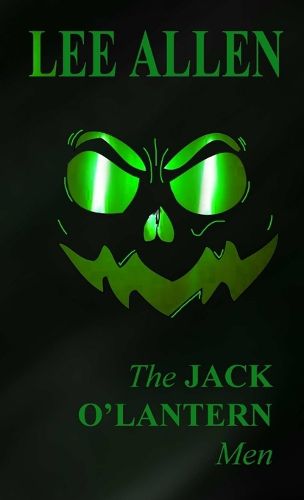 Cover image for The Jack O'Lantern Men