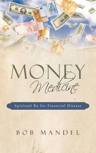 Cover image for Money Medicine