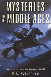 Cover image for Mysteries of the Middle Ages