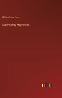 Cover image for Rudimentary Magnetism