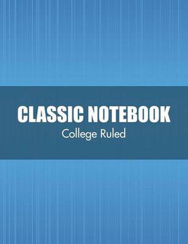 Cover image for Classic Notebook (College Ruled)