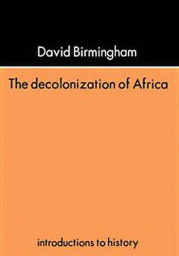 Cover image for The Decolonization Of Africa