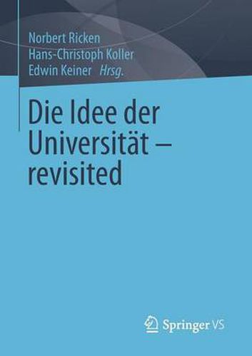 Cover image for Die Idee der Universitat - revisited