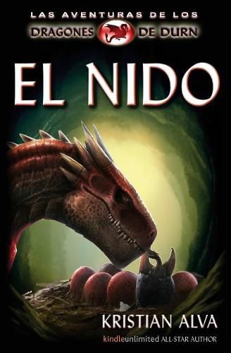 Cover image for El Nido: Las Aventuras de los Dragones de Durn