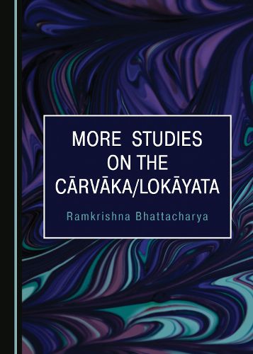 Cover image for More Studies on the Carvaka/Lokayata