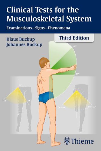 Cover image for Clinical Tests for the Musculoskeletal System: Examinations - Signs - Phenomena