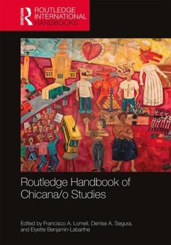 Cover image for Routledge Handbook of Chicana/o Studies