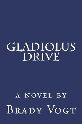 Cover image for Gladiolus Drive