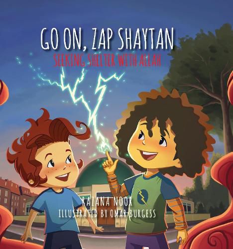 Cover image for Go on, Zap Shaytan: Seeking Shelter with Allah