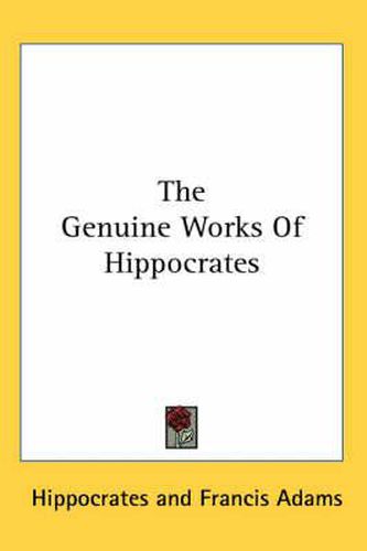 Cover image for The Genuine Works of Hippocrates