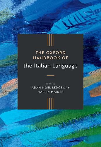 Cover image for The Oxford Handbook of the Italian Language