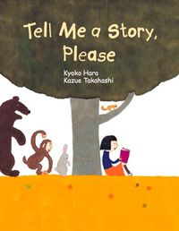 Cover image for Tell Me a Story, Please