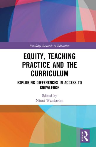 Cover image for Equity, Teaching Practice and the Curriculum