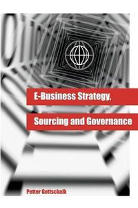 Cover image for e-Business Strategy, Sourcing and Governance