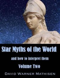 Cover image for Star Myths of the World, Volume Two
